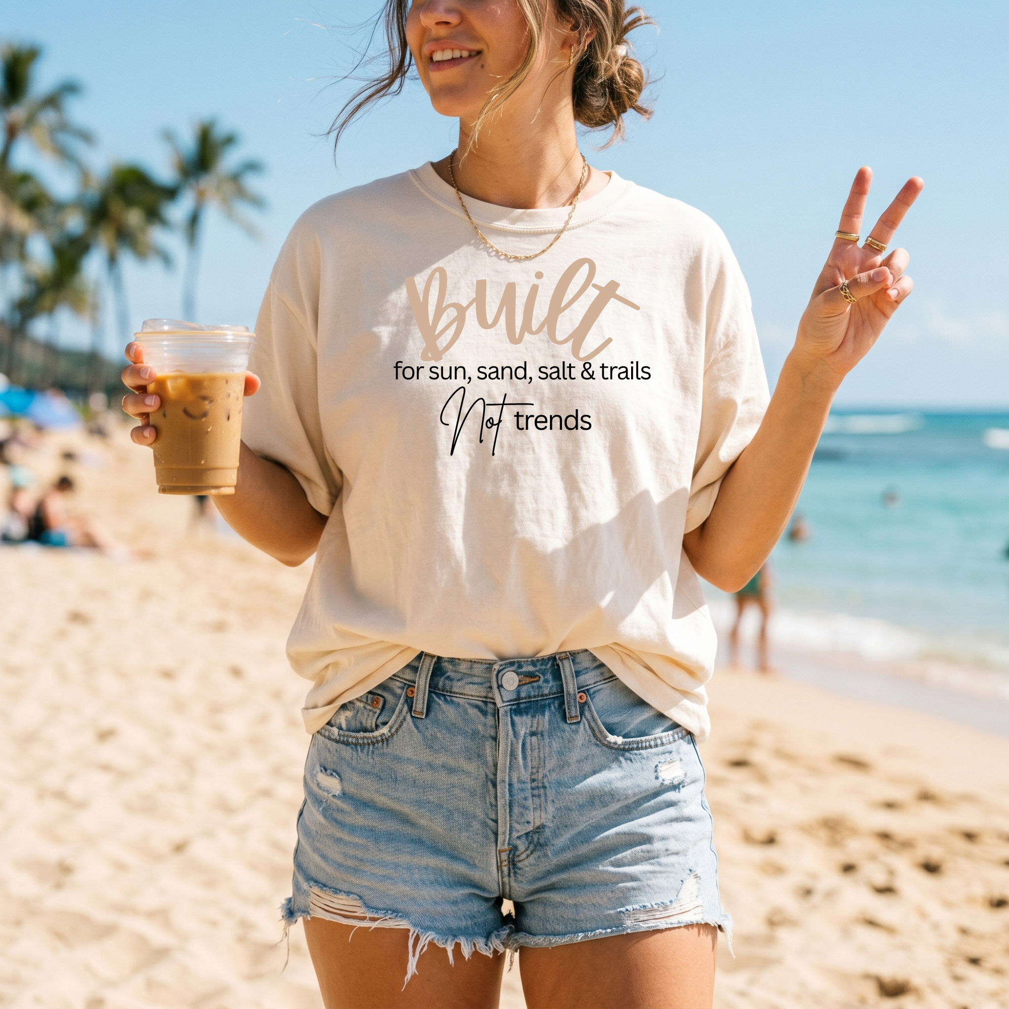 Built for sun, sand, salt & trails. Not trends